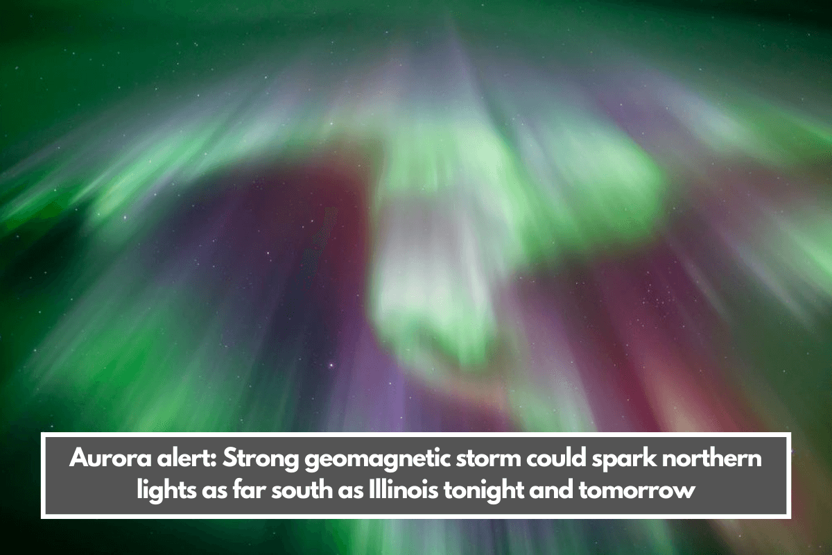 Northern Lights Forecast: Several States Might See The Aurora