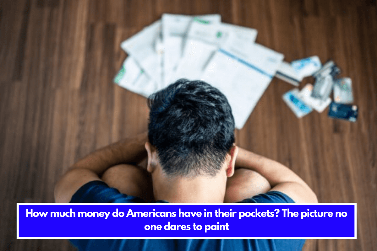 How much money do Americans have in their pockets The picture no one dares to paint