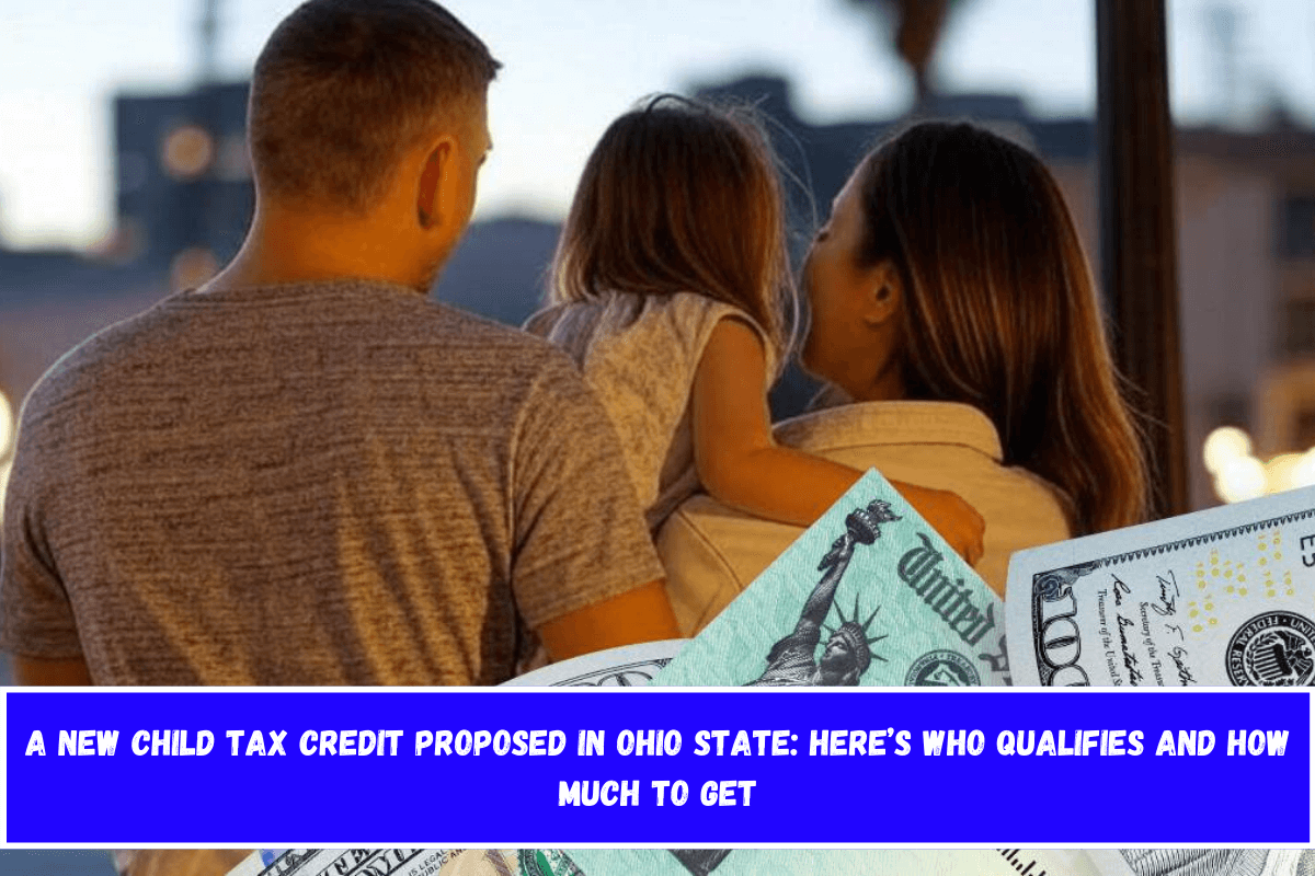 A New Child Tax Credit Proposed in Ohio State Here’s Who Qualifies and How Much to Get