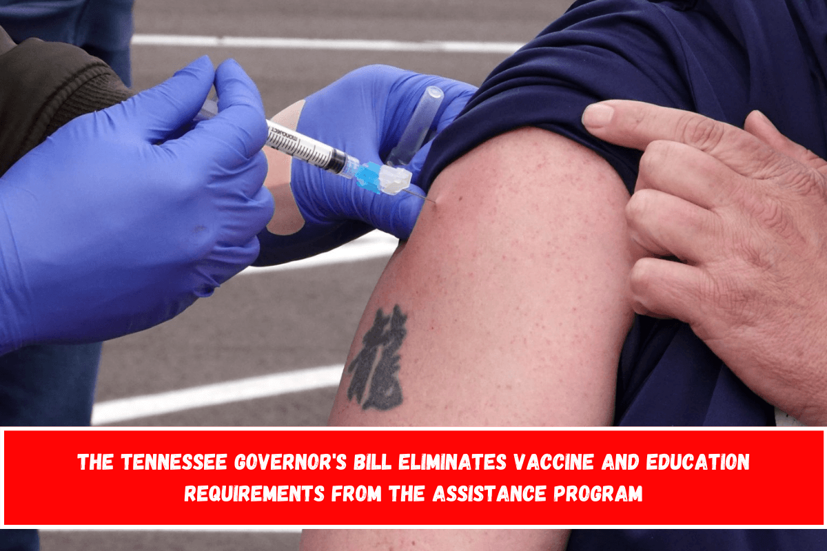 The Tennessee governor's bill eliminates vaccine and education requirements from the assistance program
