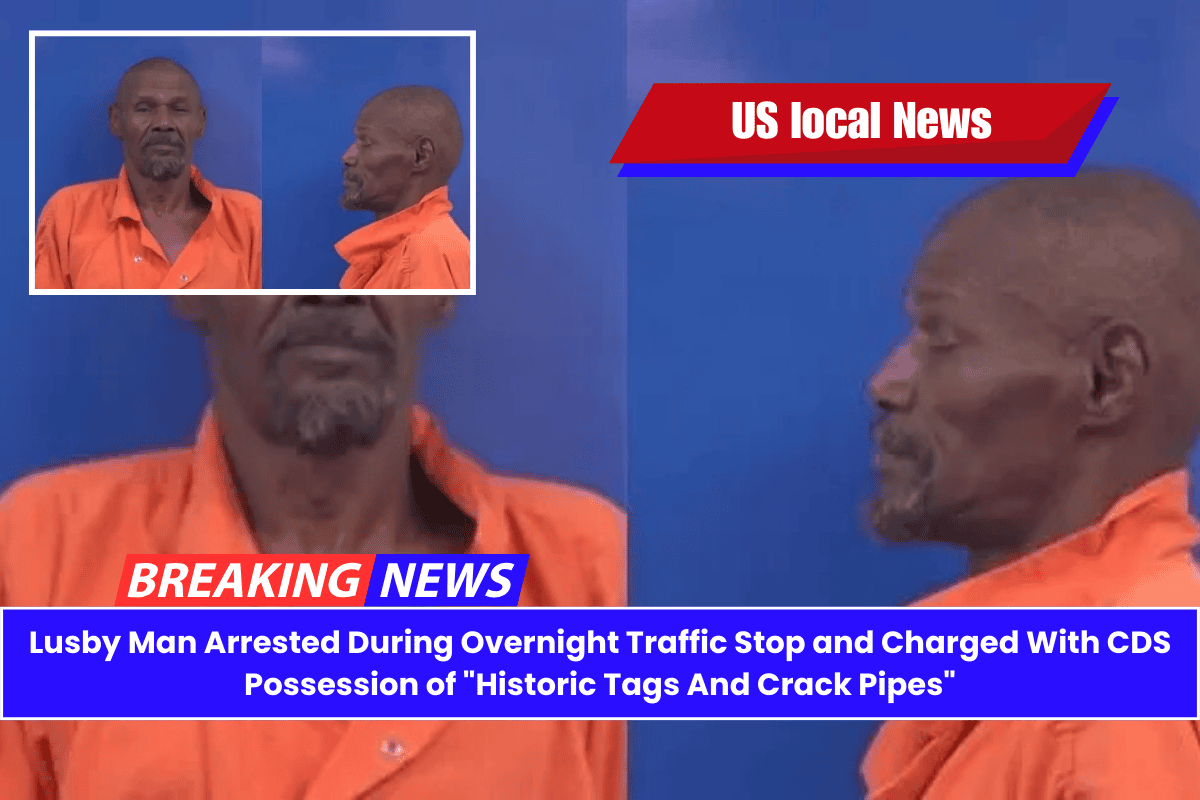 Lusby Man Arrested During Overnight Traffic Stop and Charged With CDS Possession of "Historic Tags And Crack Pipes"